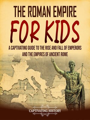 cover image of The Roman Empire for Kids